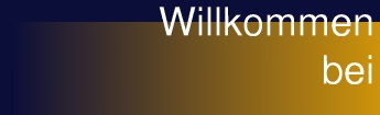Willkommen bei 